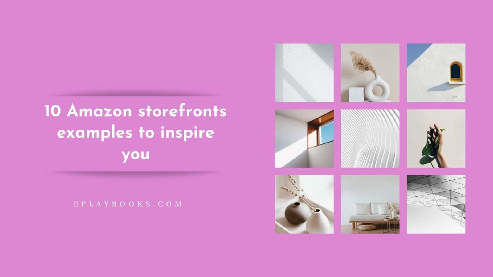 10 Amazon storefronts examples to inspire you